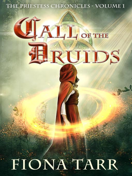 Title details for Call of the Druids by Fiona Tarr - Available